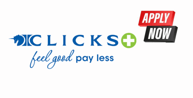 Clicks Vacancies 2026: Shop Assistant Cashier / Festive Casual Jobs